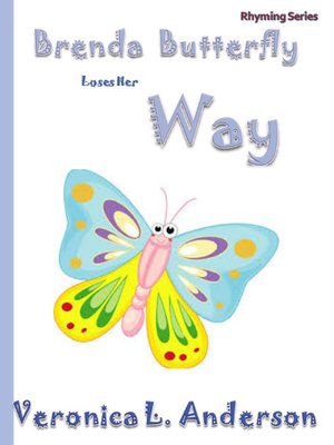 cover image of Brenda Butterfly Loses Her Way